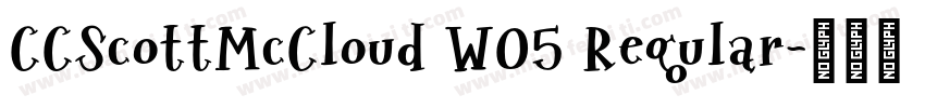 CCScottMcCloud W05 Regular字体转换